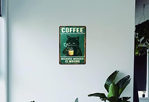Котка Кафе Знак Метални Консервени Надписи, Защото Убийството-Това е Погрешно, Реколта Кухненски Знаци, Подарък