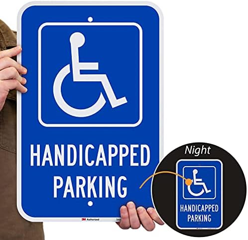 Знак за паркиране SmartSign За инвалиди, 12 x 18 Инча, Отразяваща Алуминий Инженеринг клас 3 М, Предварително Пробити